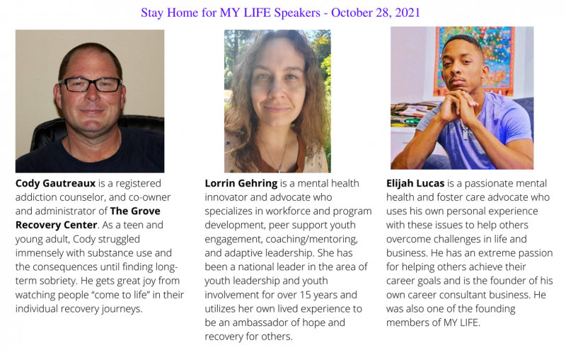 Stay Home For MY LIFE October 28, 2021 event bios